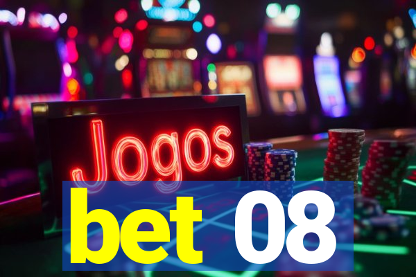 bet 08